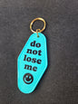 Motel Keychain - Don't Lose Me