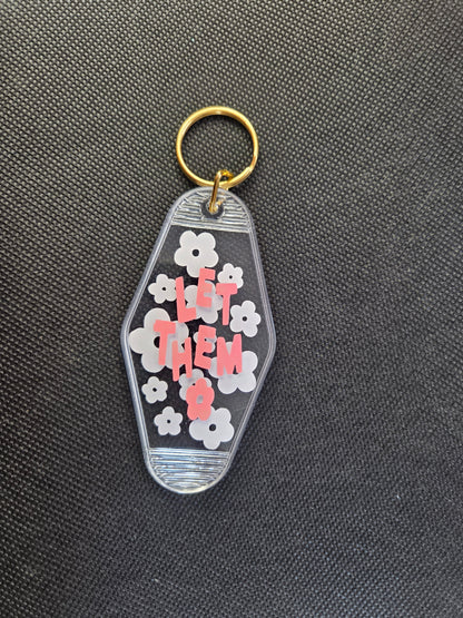 Motel Keychain - Let Them