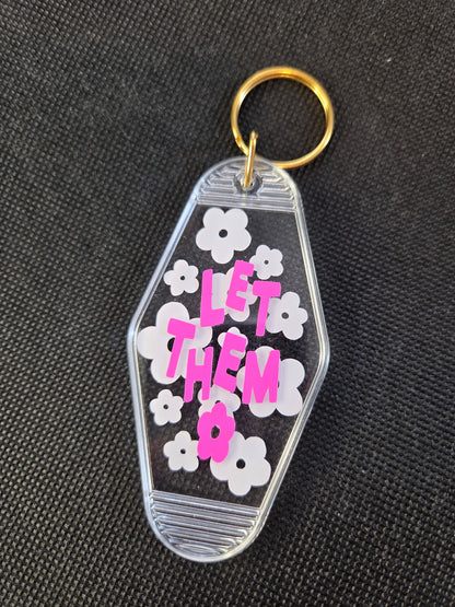 Motel Keychain - Let Them