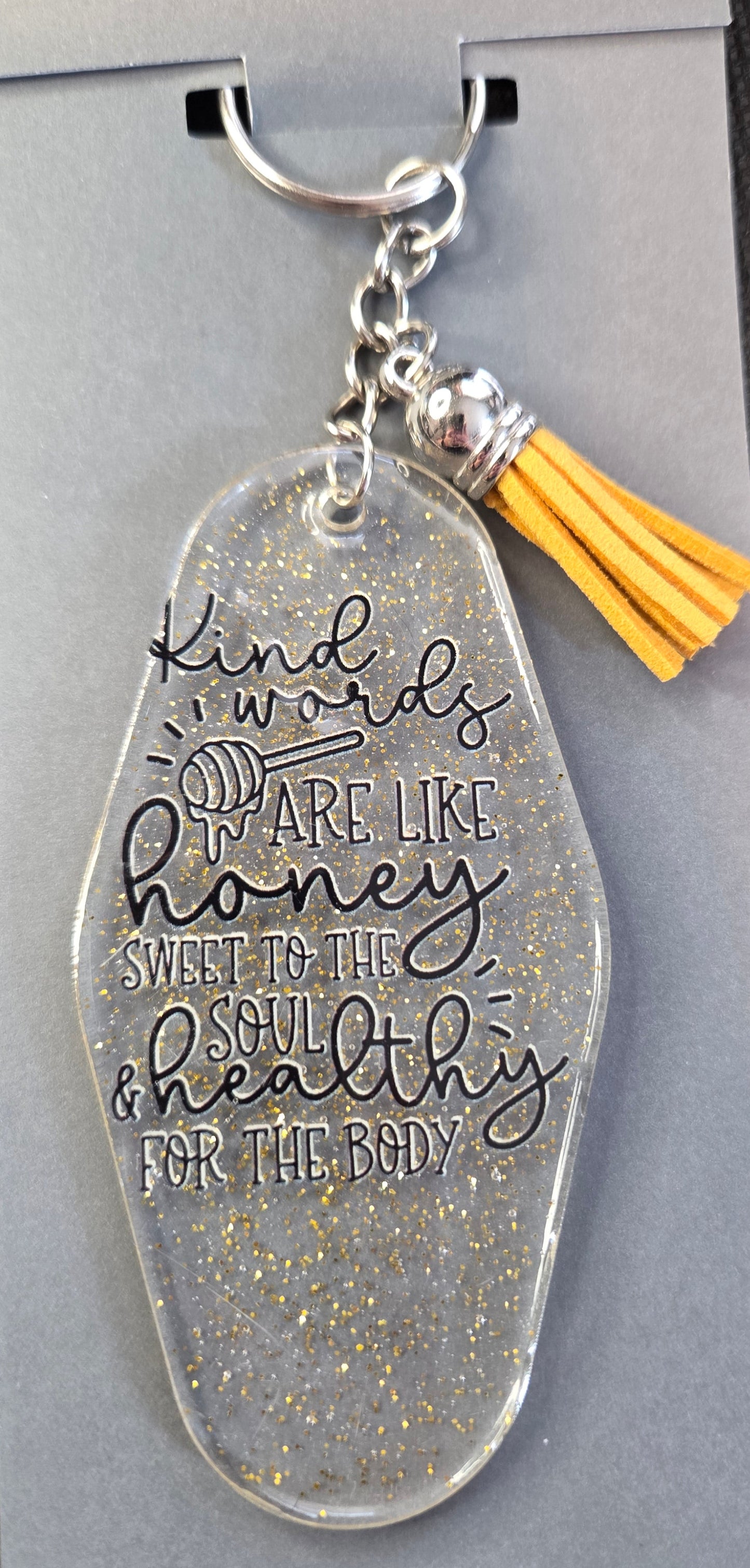 Motel Keychain - Kind words are like honey