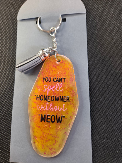 Motel Keychain - Homeowner without MEOW