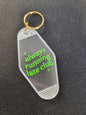 Motel Keychain - Always running late